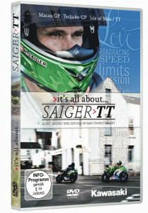 DvD "SaigerTT" „Saiger TT“ Horst Saigers Weg zur Isle of Man Tourist Trophy