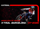 2026 X-Trial WM Barcelona (Spain)  - Palau Sant Jordi - Highlights