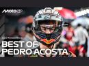 Best of Pedro Acosta 2025 - racking up plenty of podiums