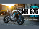 CF Moto NK 675 - Mittelklasse neu definiert - Test von Chain Brothers