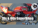 Classic Superbikes, 70er und 80er, bunt, laut, schlicht, roh und unwiderstehlich