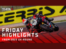 Donington WorldSBK Highlights Freitags Trainings - UKWorldSBK