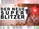 Neuer "Super-Blitzer" ESO ES8 & Änderungen Blitzer-Apps von ChainBrothers