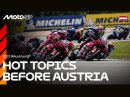 Hot Topics / Was man vor dem GP von Österreich wissen sollte 