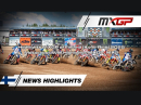 MXGP of Finland (Kymi-Ring) 2025 - Motocross WM Highlights MXGP, MX2
