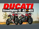 Vergleichstest: Ducati Streetfighter V2 alt gegen neu / Chain Brothers